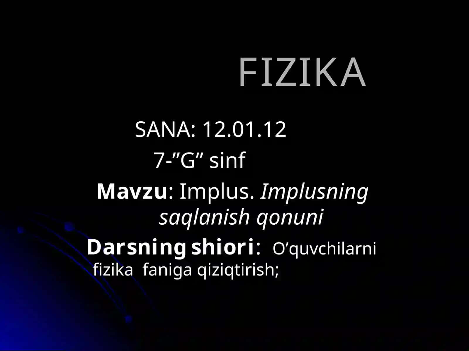 Implus.Implusning saqlanish qonuni 2
