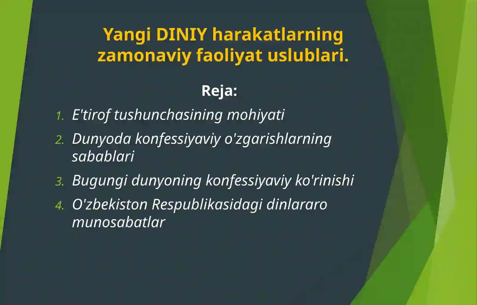Yangidiniy harakatlarning zamonaviy faoliyatuslublari 2