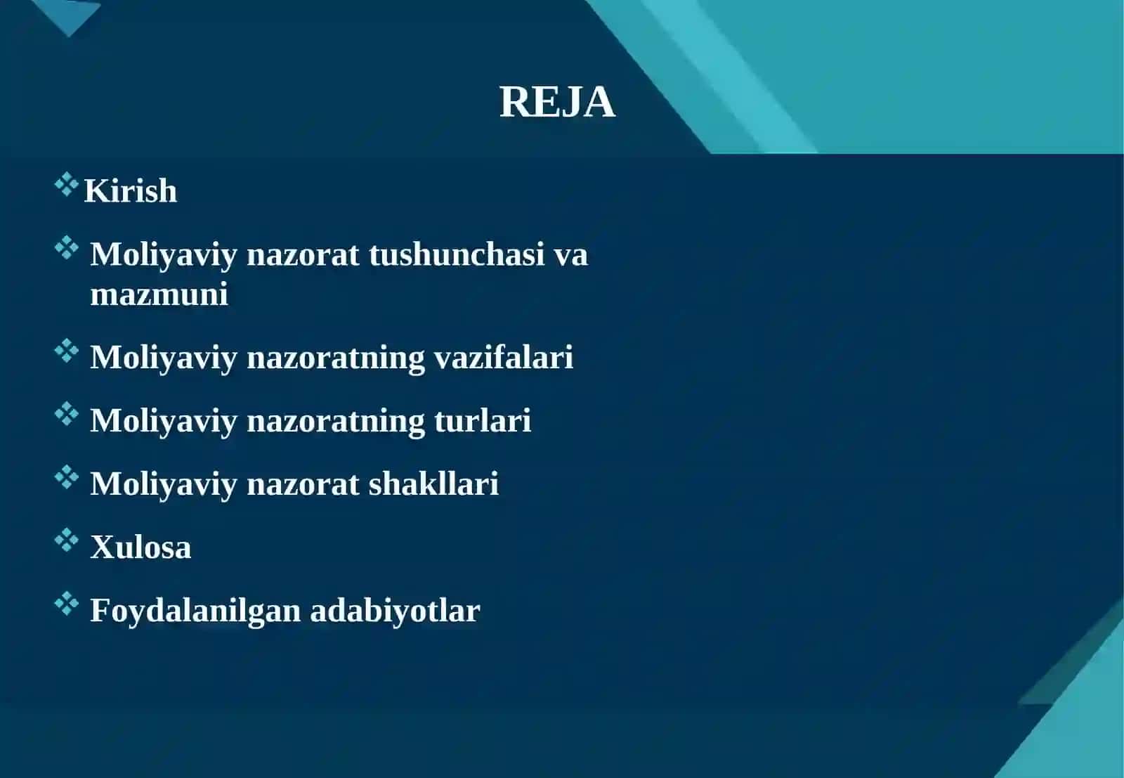 Moliyaviy nazoratning mazmuni, uning vazifalari va tamoyillari. Moliyaviy nazoratnin 2