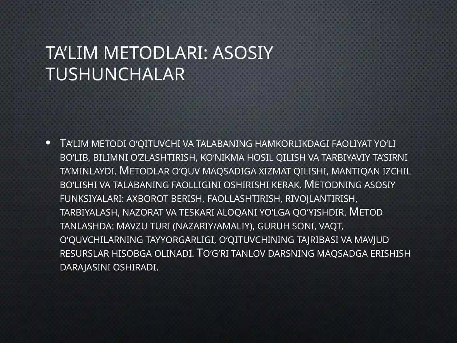 Ta’lim metodlari va vositalari 2