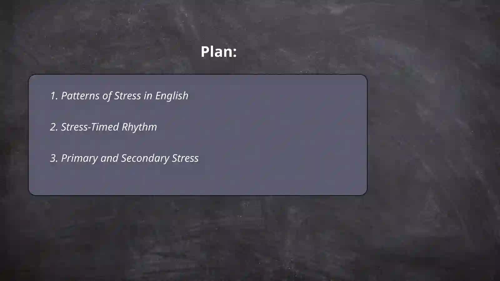 Accentual stricture of English 2