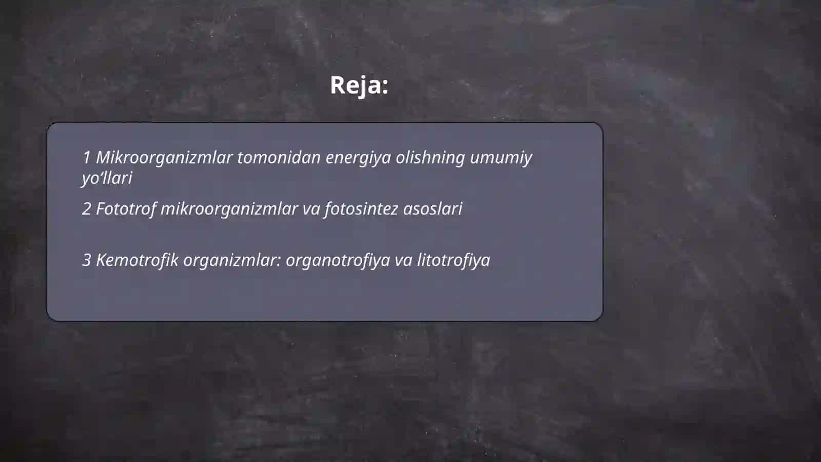 Mikroorganizmlar energetikasini olish usullari 2