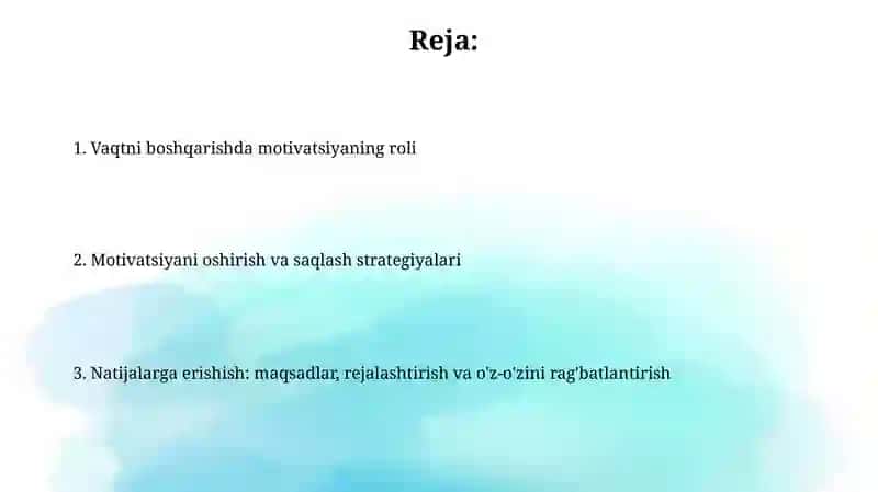 Vaqtni boshqarishda motivatsiya 2