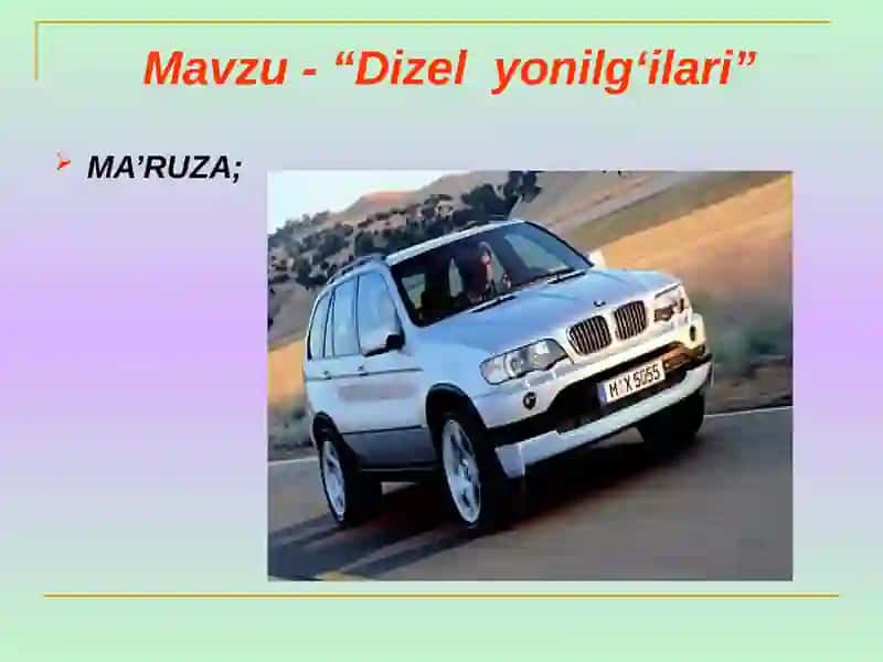 Dizel yonilg‘ilari 2
