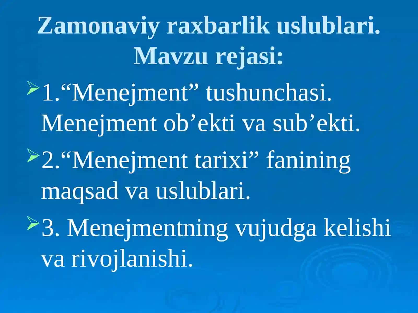 Zamonaviy raxbarlik uslublari 2