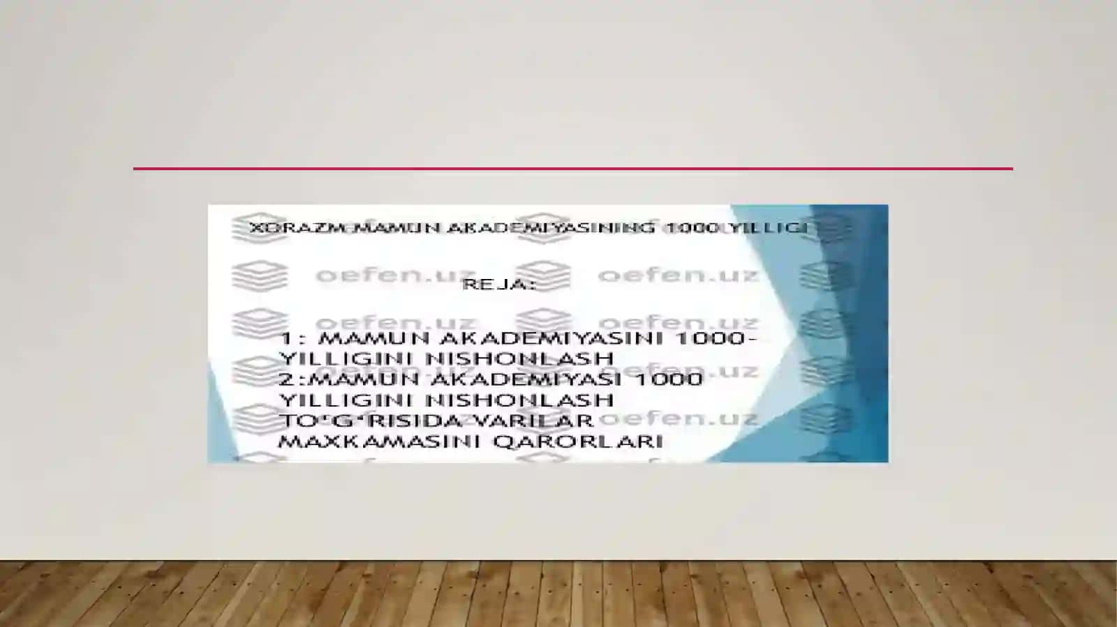 Xorazm Ma’mun Akademiyasi 1000 yilligi 2