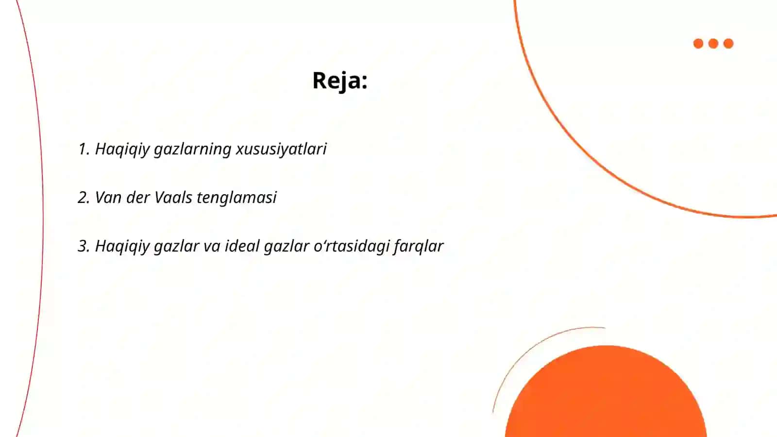 Haqiyqiy gazlar. Van der Vaals tenglasi 2