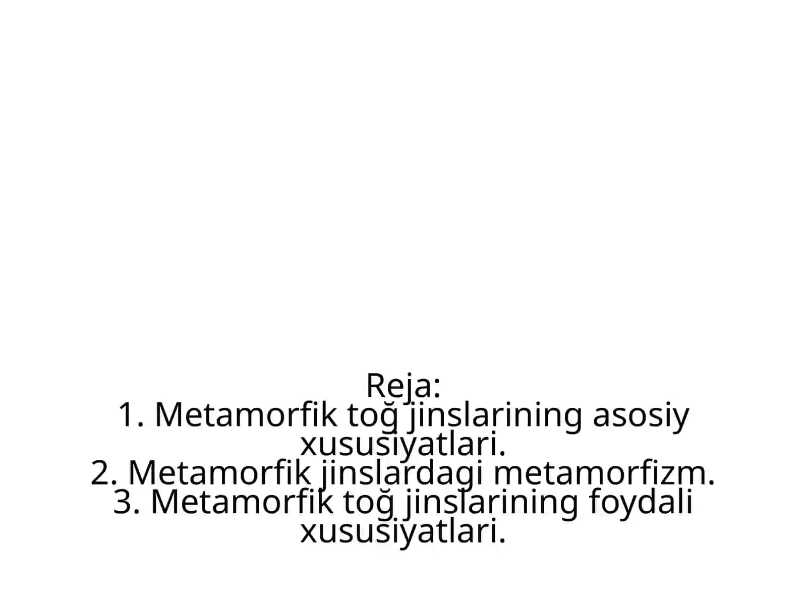 Metamorfik toğ jinslarining tasnifi 2
