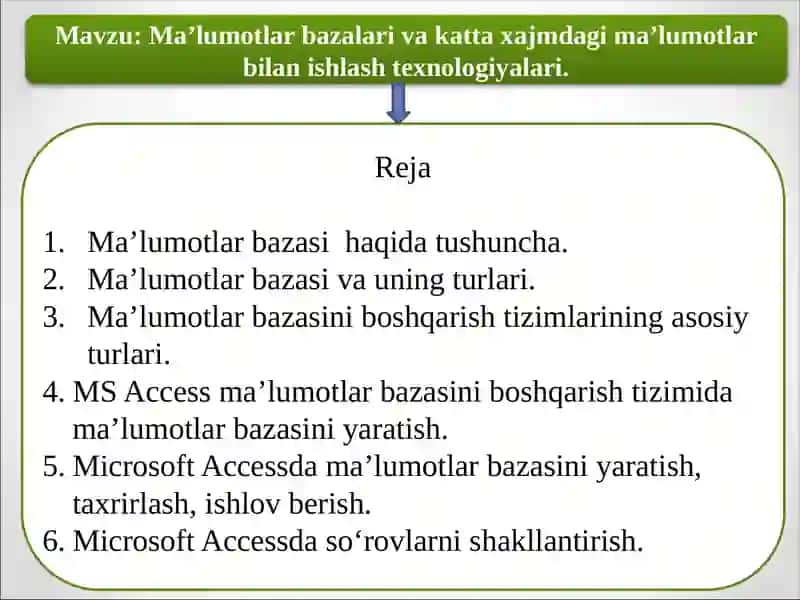 Ma’lumotlar bazalari va katta xajmdagi ma’lumotlar bilan ishlash texnologiyalari 2