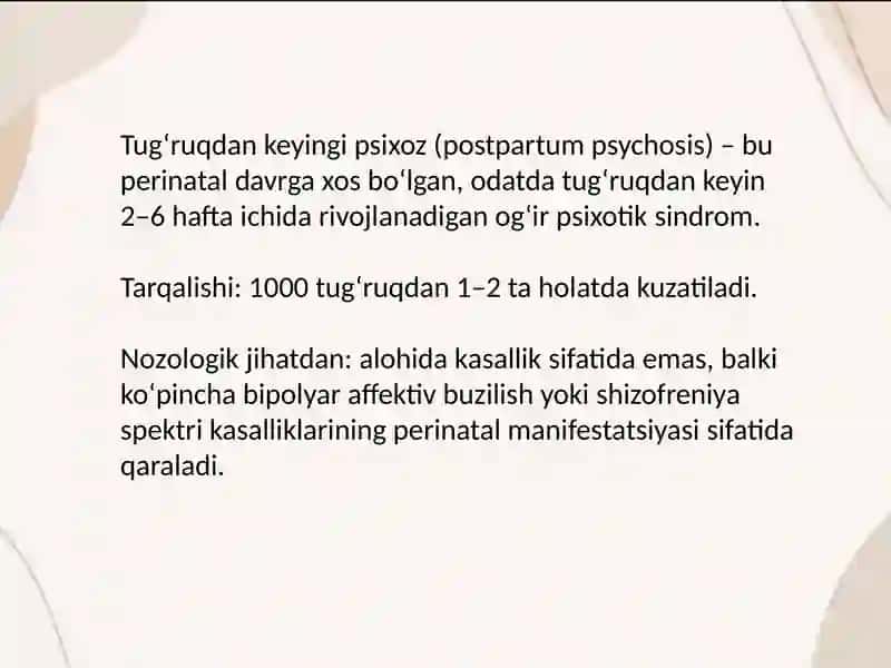 Tug'ruqdan keyingi psixoz (postpartum psychosis) 2