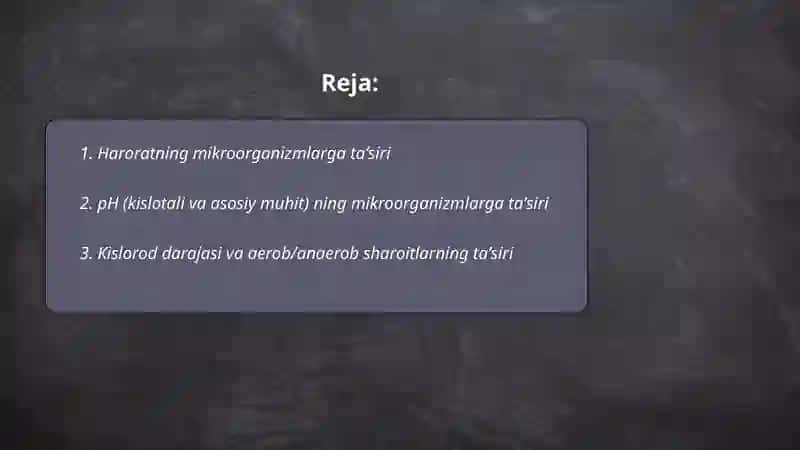 Tashqi muhit omillarini mikroorganizmlarga taʼsiri 2