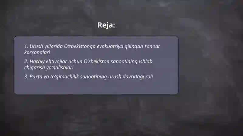 Urush yillari Oʻzbekiston sanoati 2