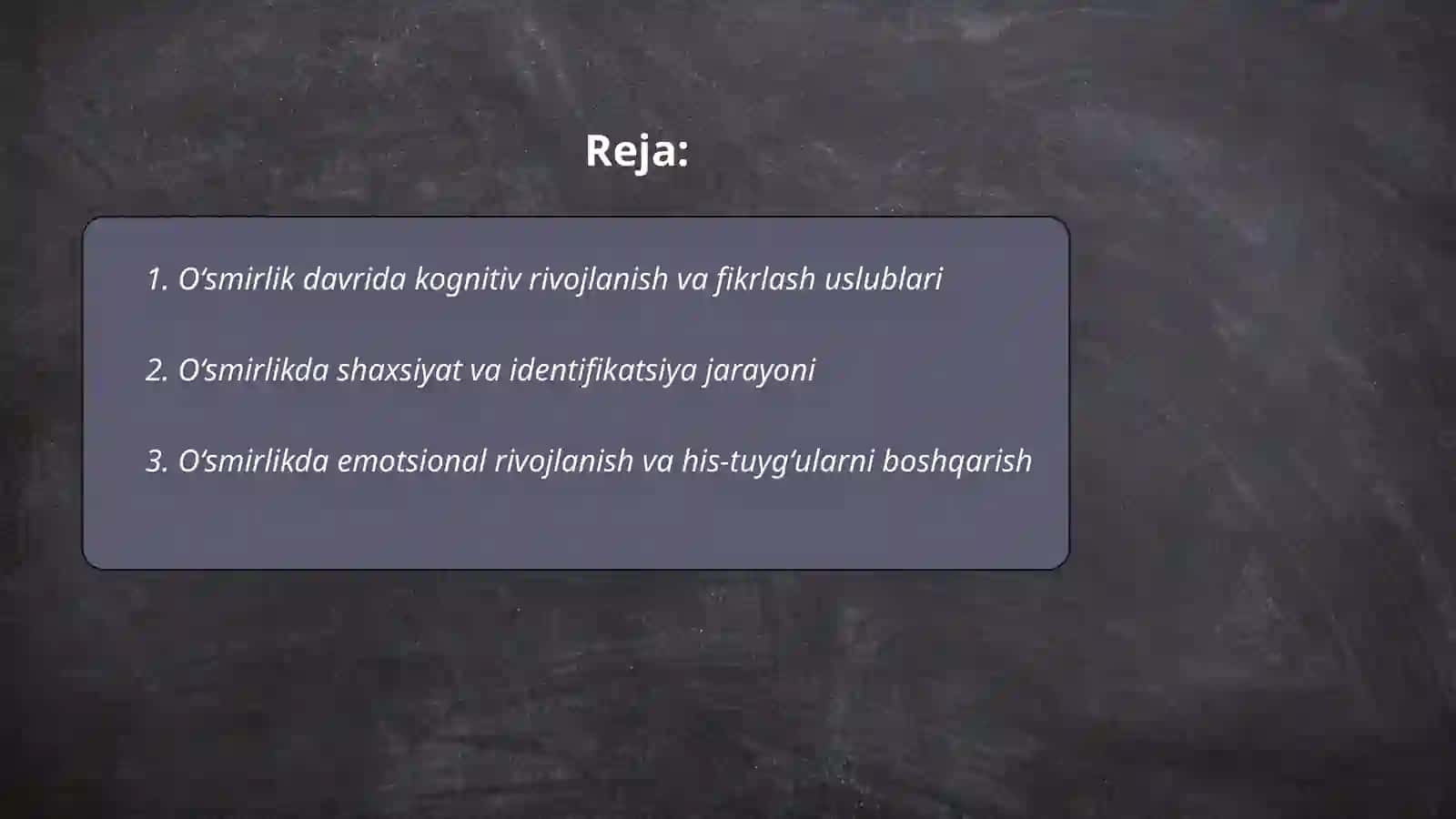 Oʻsmirlik davrida psixik rivojlanish 2
