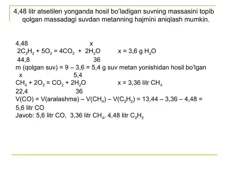 Alkinlarning olinishi va xossalariga doir masalalar yechish 2