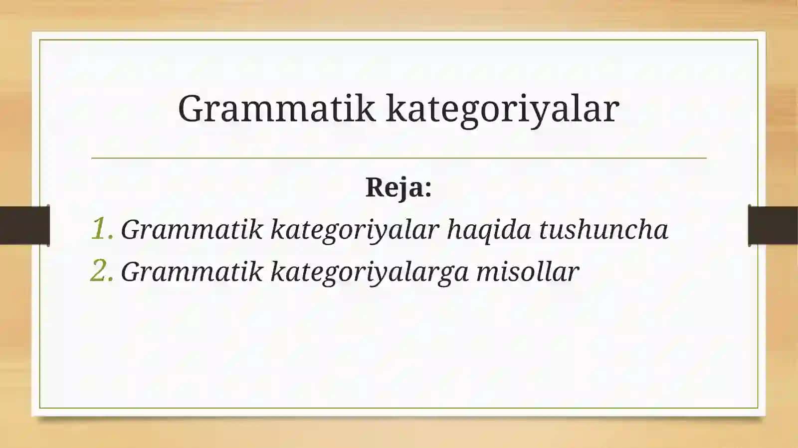 Grammatik kategoriyalar 2