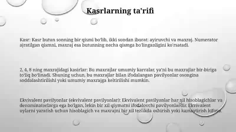 Maxraji 2,4,8 Bòlgan Kasrlar Tushunchasi 2