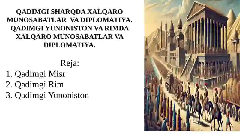 XALQARO MUNOSABATLAR VA DIPLOMATIYA TARIXI 2