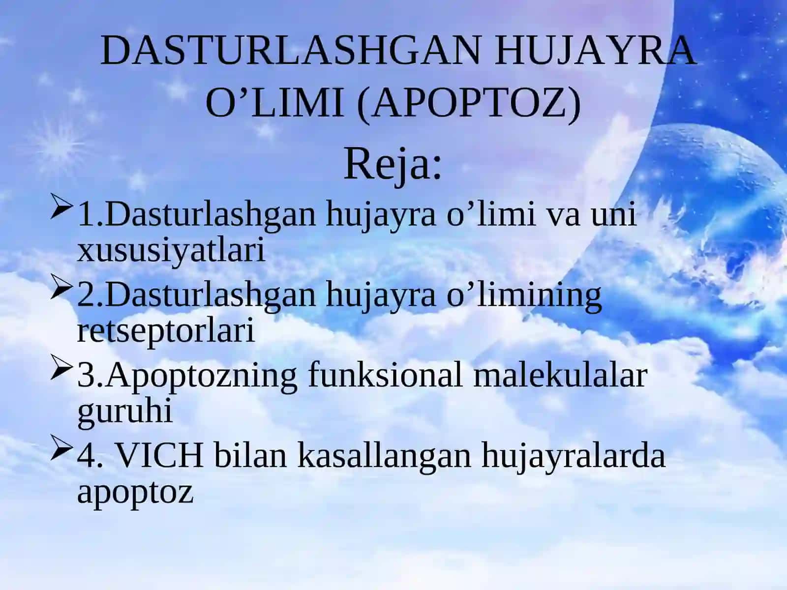 DASTURLASHGAN HUJAYRA O’LIMI (APOPTOZ) 2