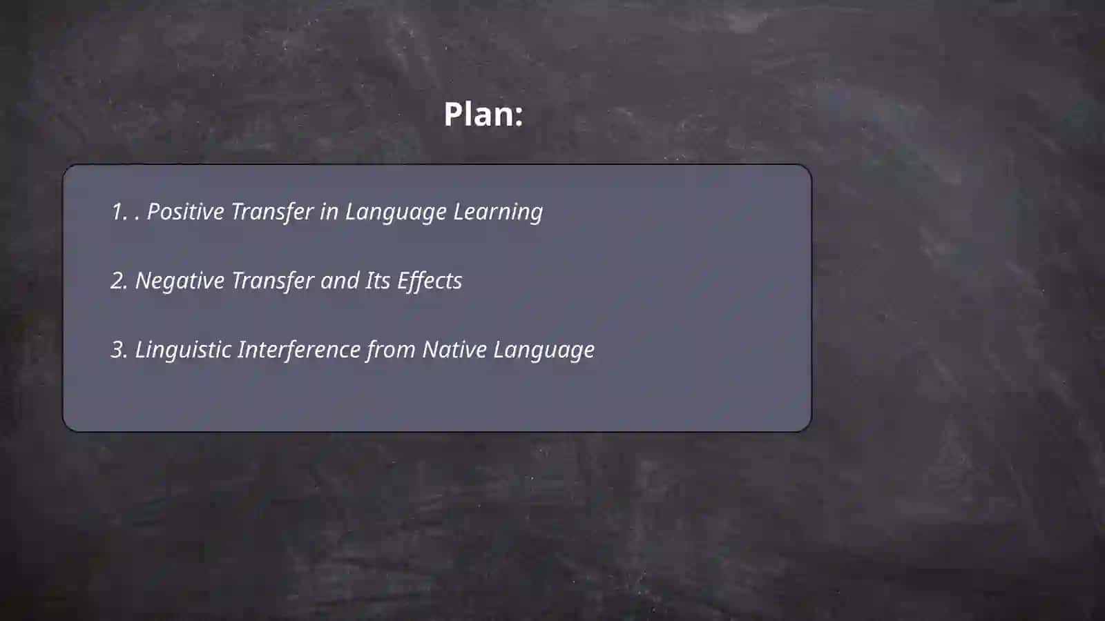 Positive Transfer in Language Learning 2