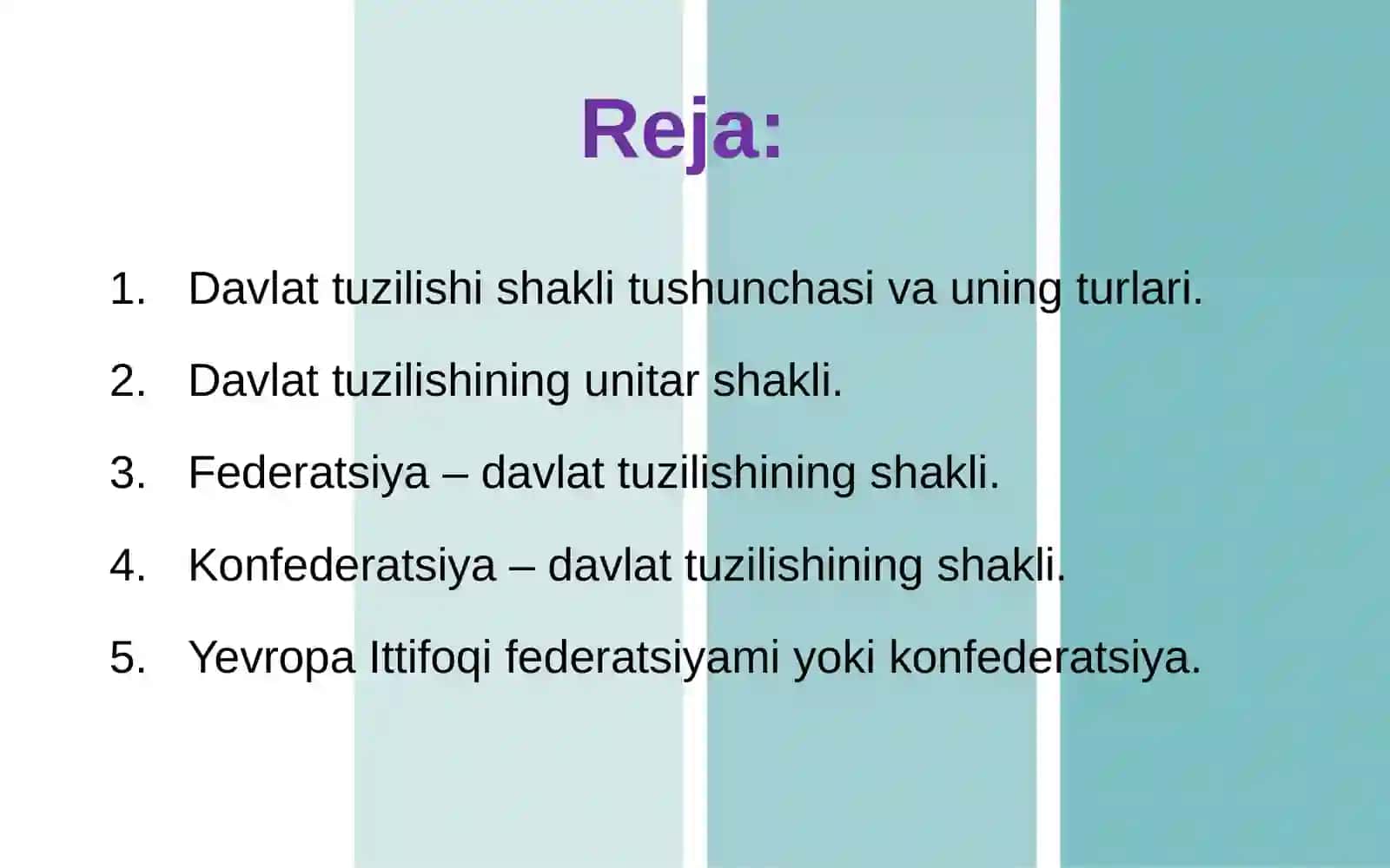Davlat tuzilishi shakli 2