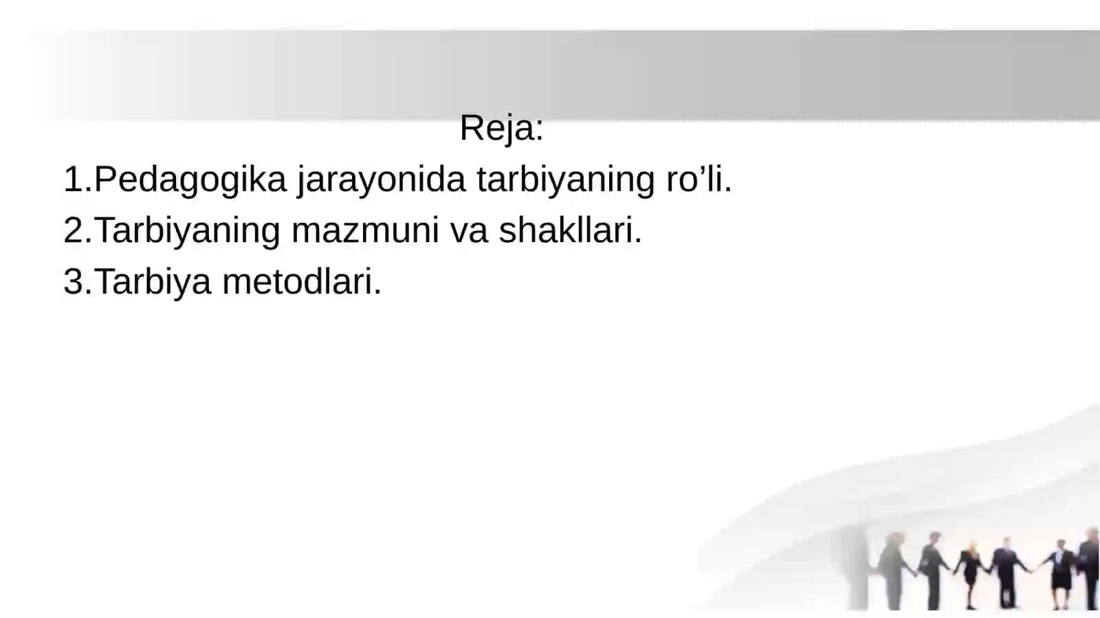 Pedagogik jarayonda tarbiyaning mazmuni shakllari va metodlari 2