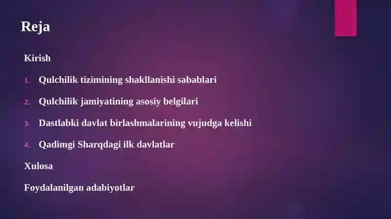 Qulchilikning vujudga kelishi va dastlabki davlat birlashmalari 2