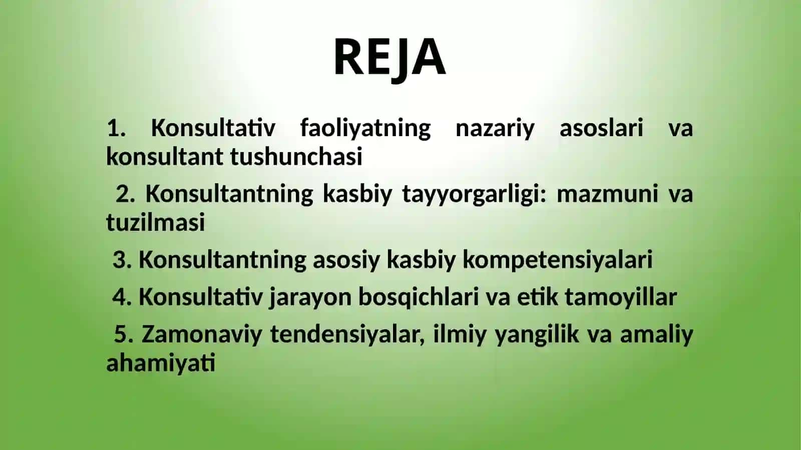 Konsultantning kasbiy tayyorgarligi ppt 2