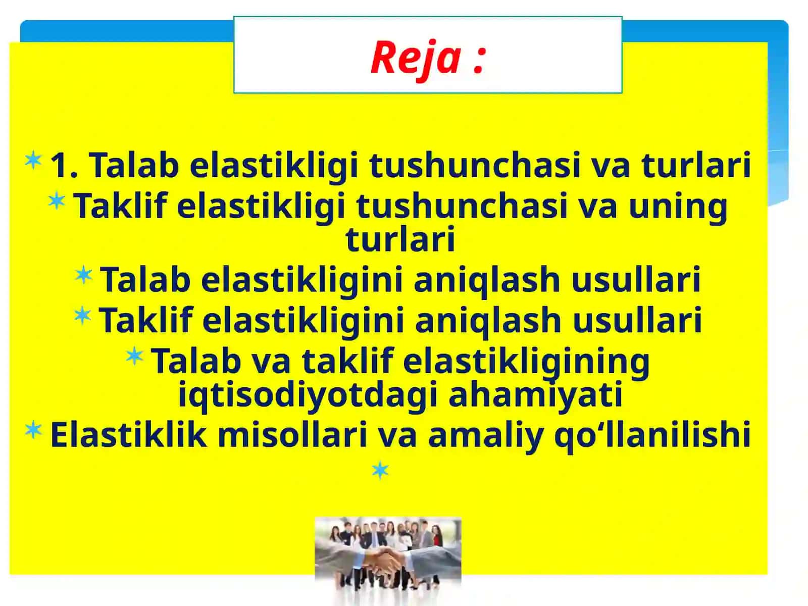 Talab va taklif elastikligi 2