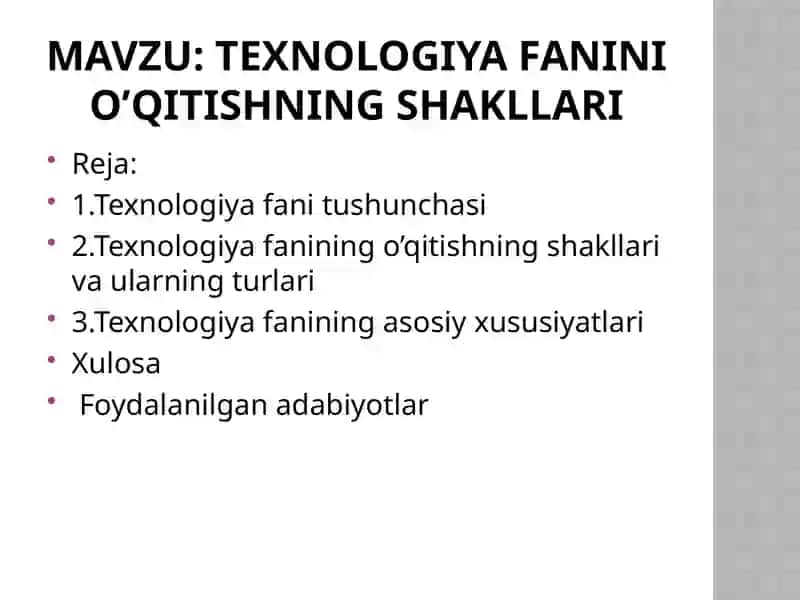 Texnologiya fanini o’qitishning shakllari 2