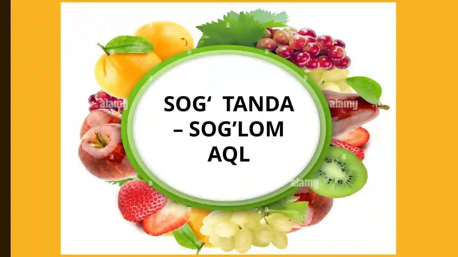 Sog‘ tanda – sog‘lom aql 2