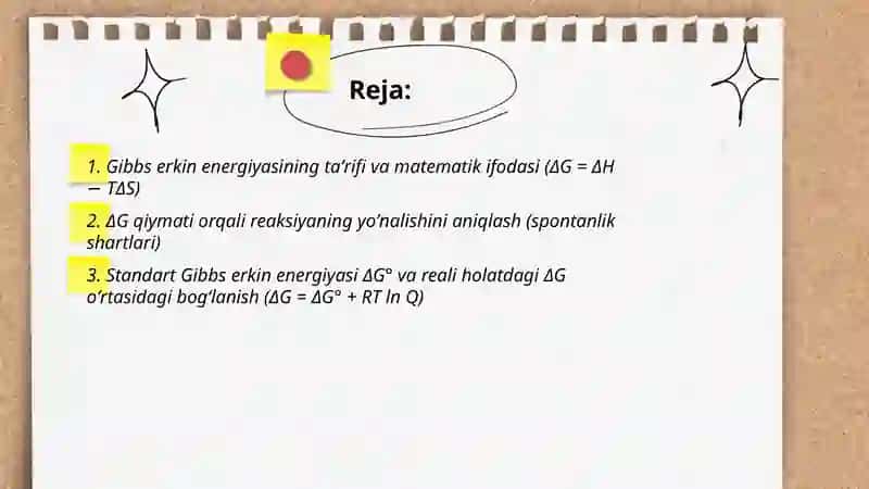 Gibbs energiyasining o’zgarishi va reaksiyaning yo’nalishi 2