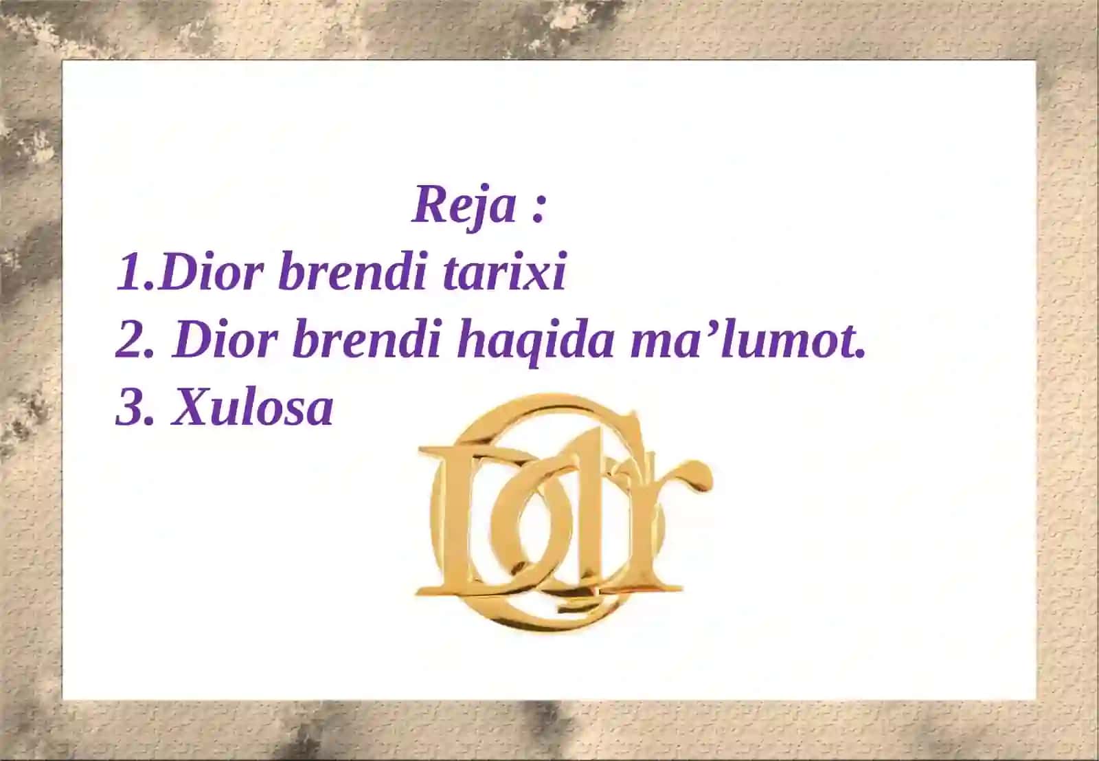 DIOR BRENDI mavzusida slayd 2