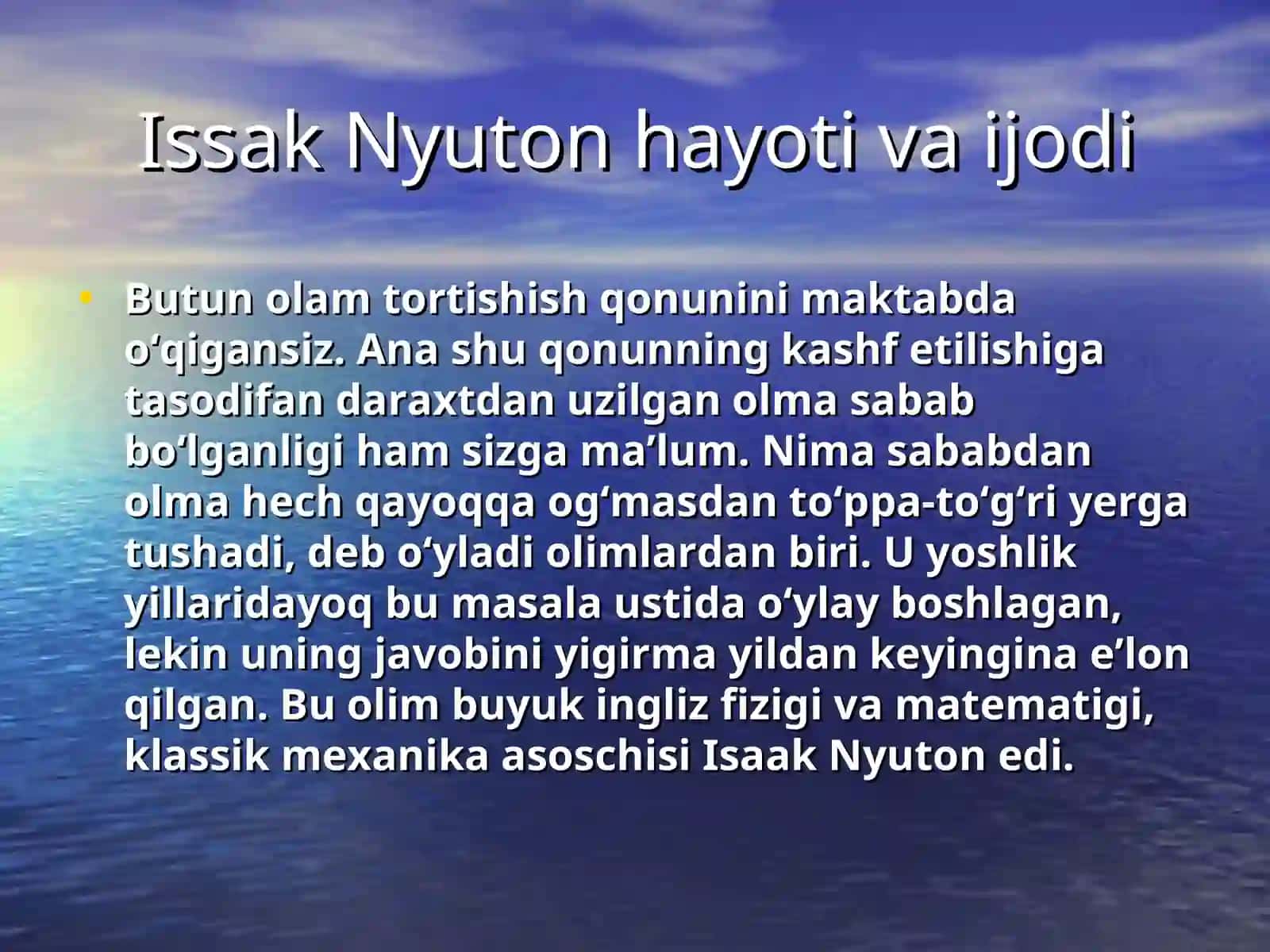 Issak Nyuton hayoti va ijodi 2
