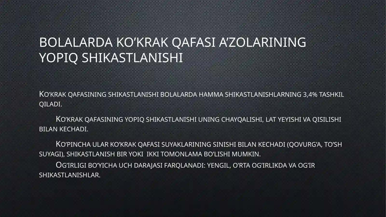 Bolalarda ko’krak qafasi a’zolarining yopiq shikastlanishi 2