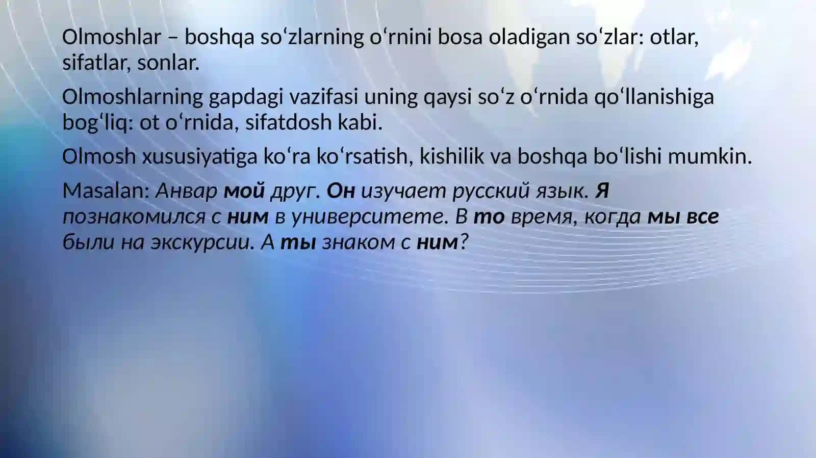 Grammatikali mavzu: Mestoi meniye 2