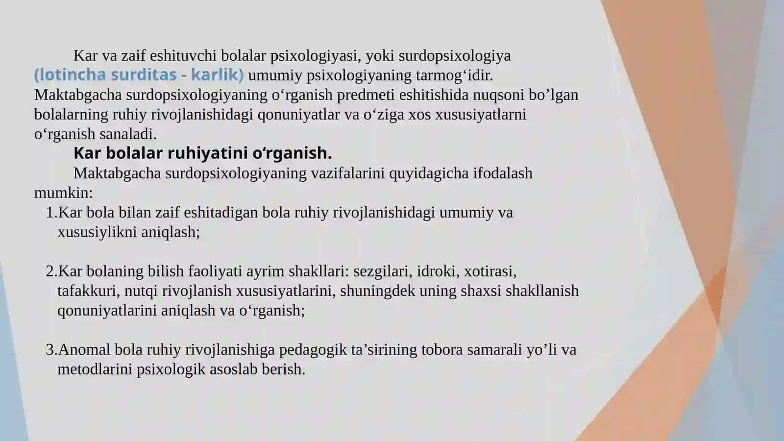 Surdopsixologiyaning nazariy asoslari 2