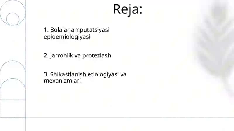 Bolalarda amputatsiya xususiyatlari 2