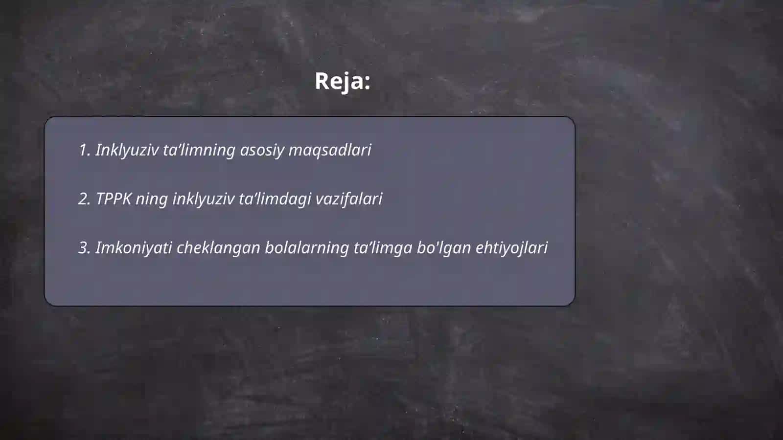 Inklyuziv taʼlimning asosiy maqsadlari 2