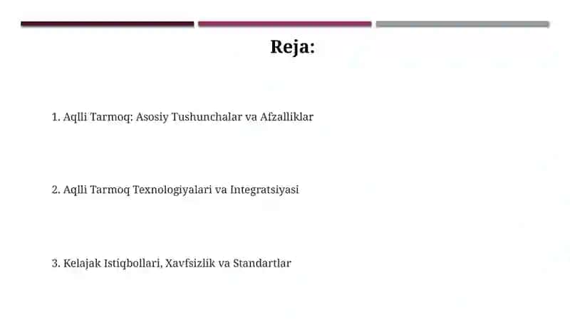 Aqlli Tarmoq: Ta'rif va asosiy tushunchalar 2