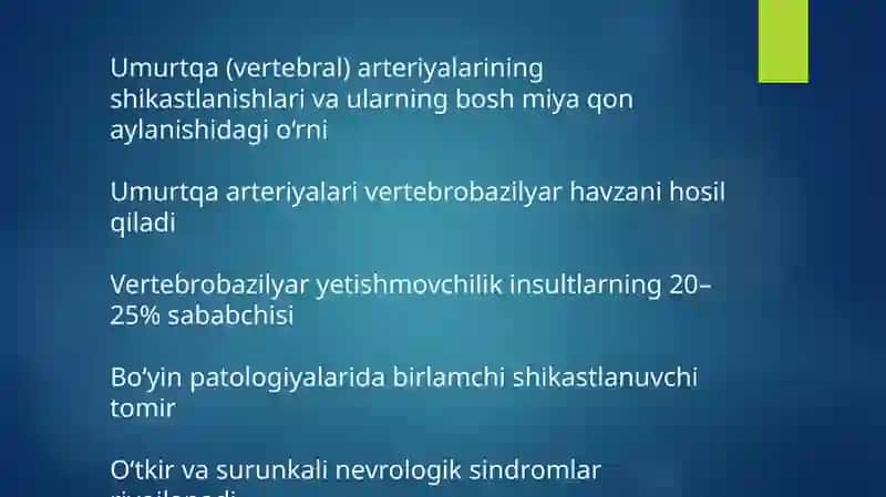 Umurtqa arteriyalari shikastlanishlari 2