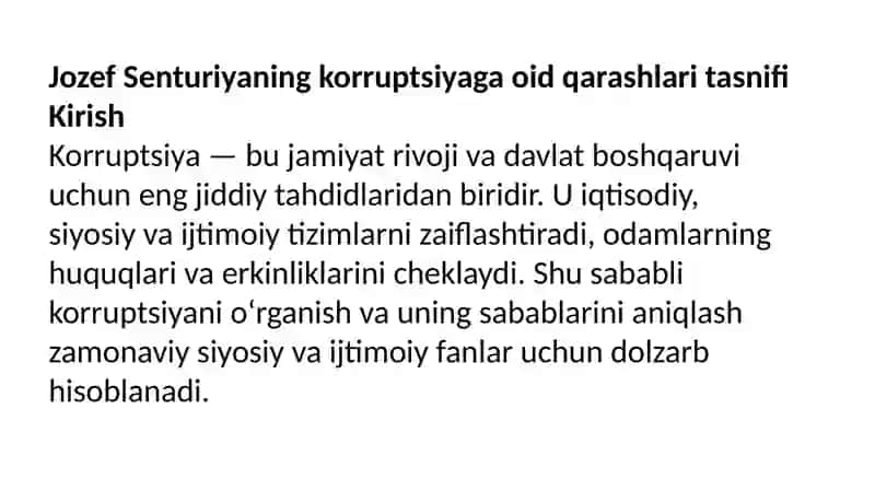 Jozef Senturiyaning korruptsiyaga oid qarashlari tasnifi” esse tayѐrlash. 2