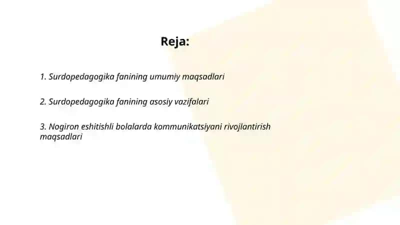 Surdopedagogika fanining maqsad va vazifalari 2