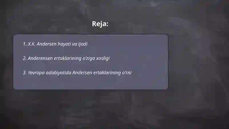 X.K.Andersen ertaklarining jahon adabiyotida tutgan oʻrni 2