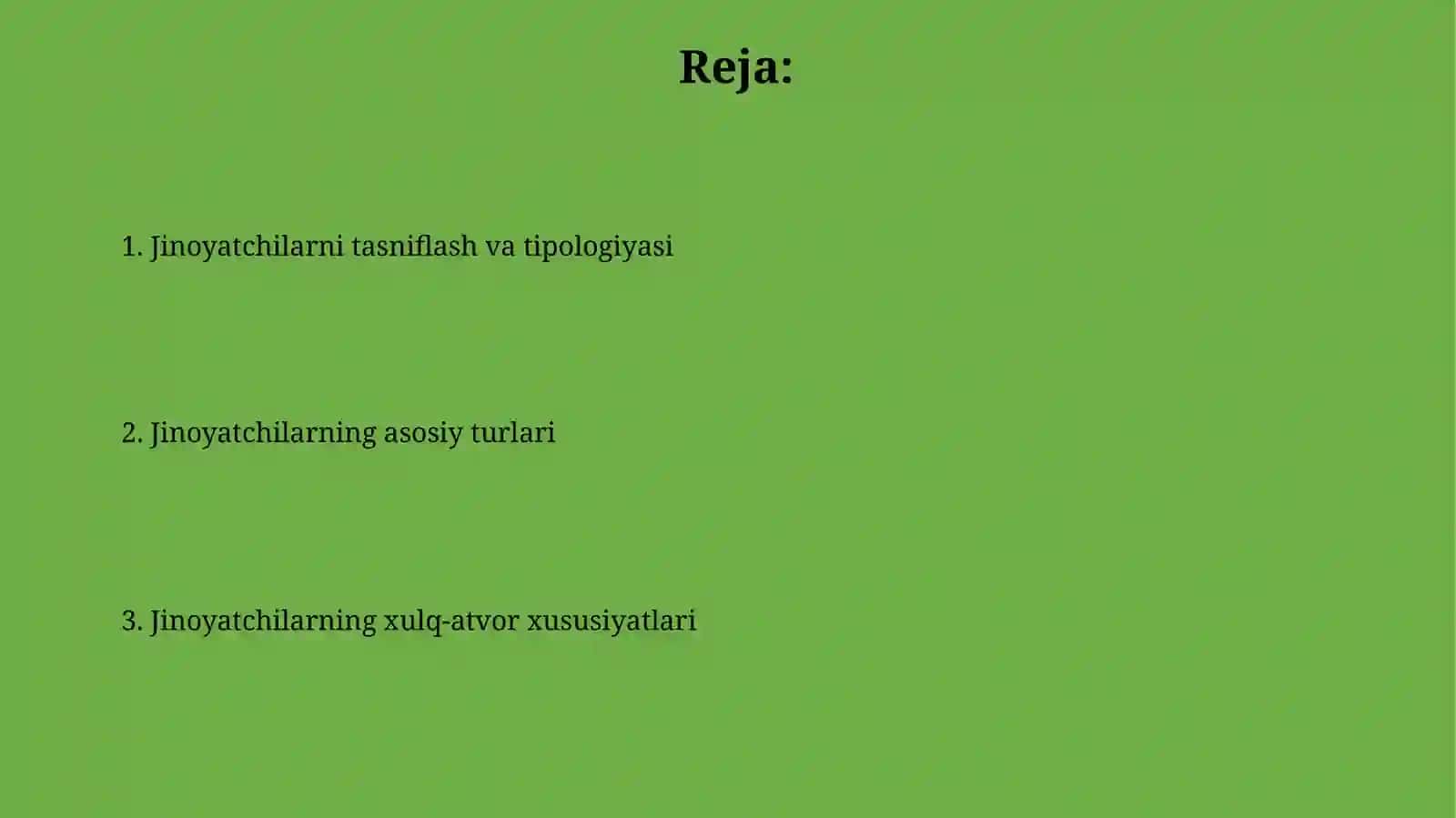 Jinayatchilaring tasnifi va tipologiyasi 2