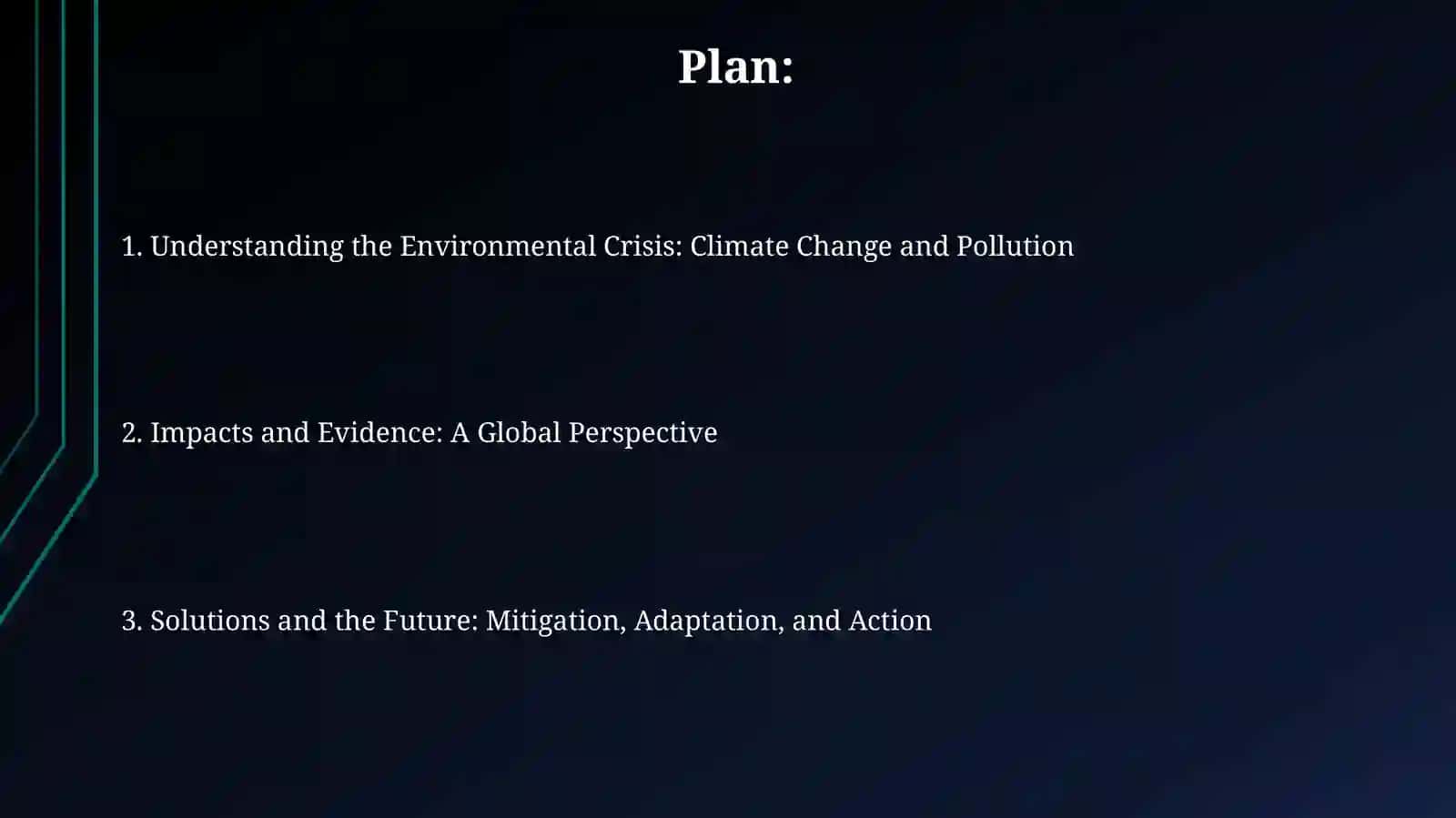 The environment, climate change and pollution. Presentation 2