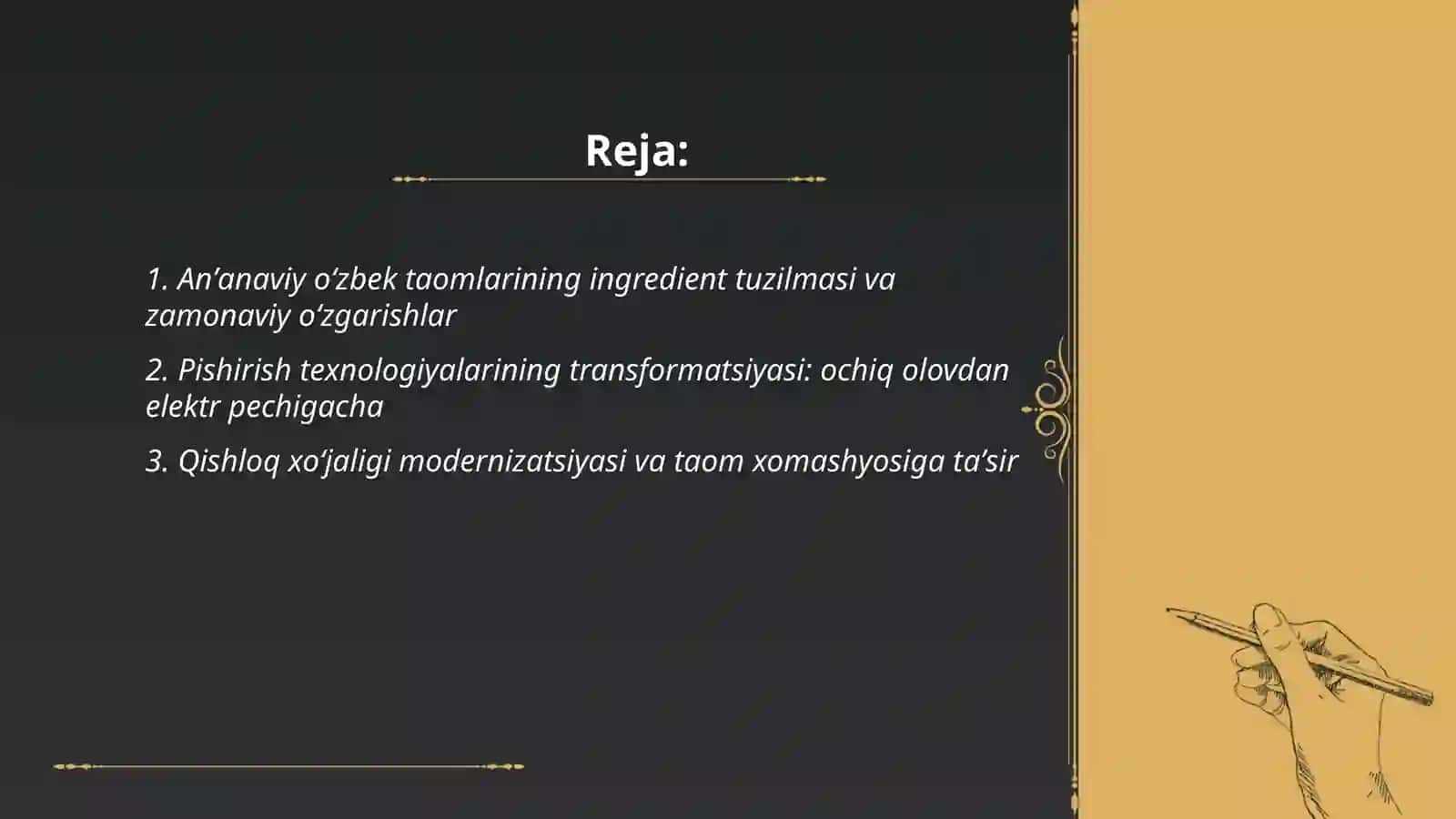 Moddiy madaniyatdagi transformatsiyalar (taomlar boʻyicha) 2