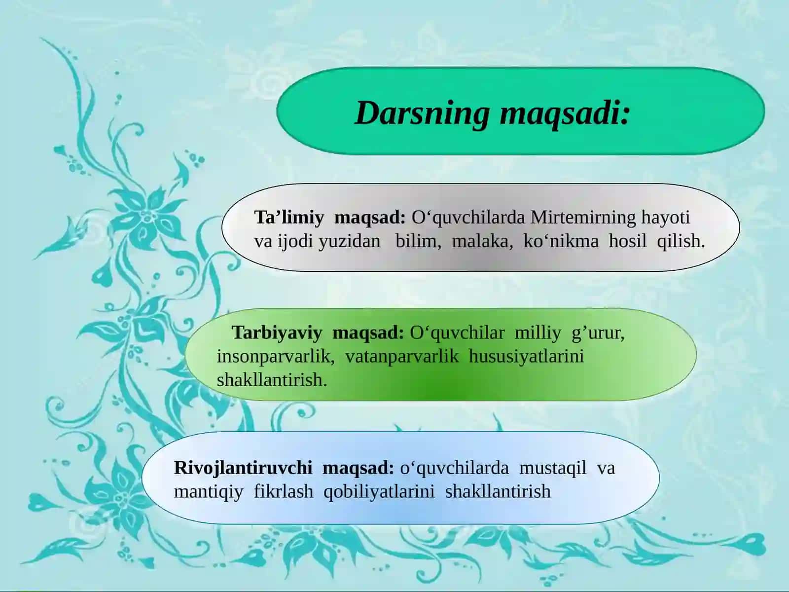 Mirtemirning hayoti va ijodi 2