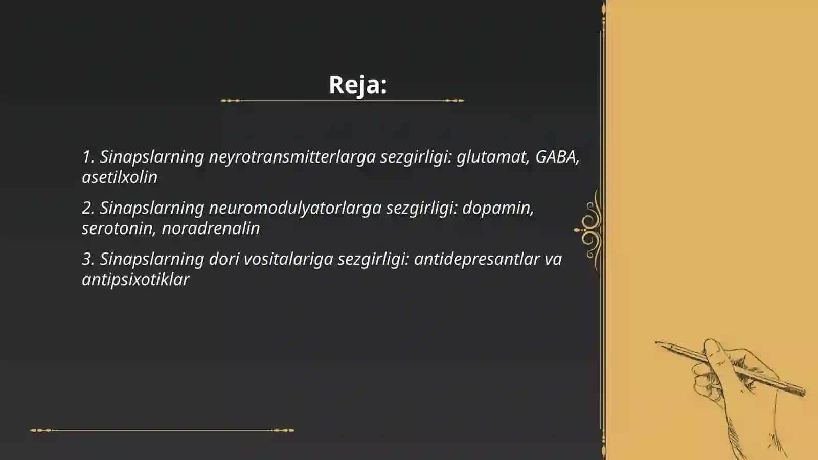 Sinapslarning turli moddalarga sezgirligi 2