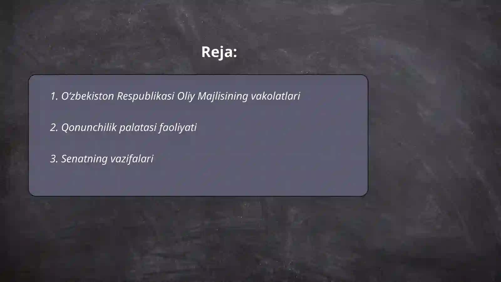 O‘zbekiston Respublikasi Parlamenti Oliy Majlis faoliyati 2