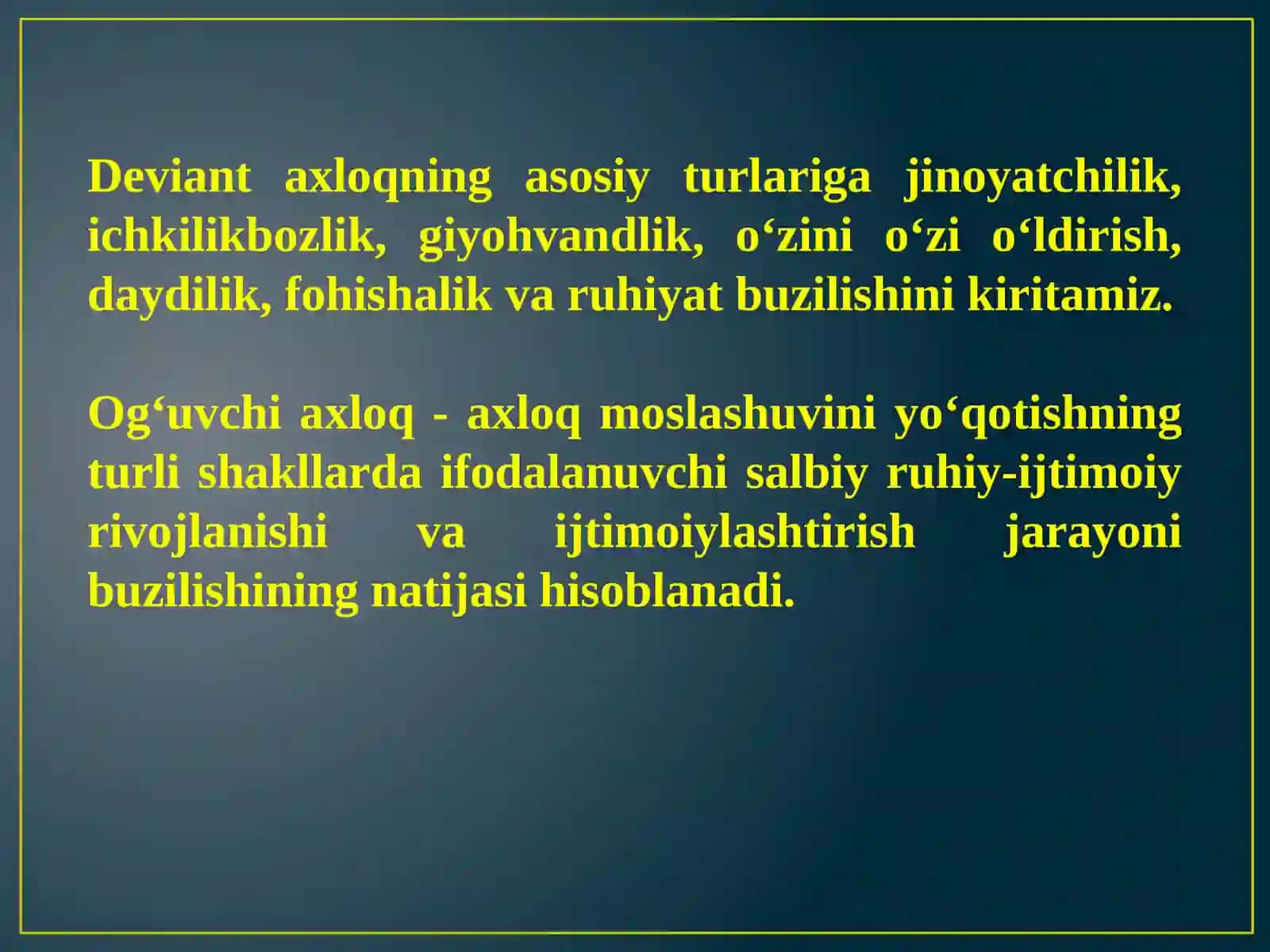 Me’yordan og‘uvchi xulq-atvorning shakllanish sabablari va turlari 2
